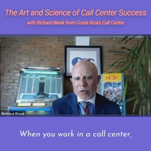 CONTACT-CENTER-PODCAST-Richard-Blank-from-Costa-Ricas-Call-Center-on-the-SCCS-Cutter-Consulting-Group-The-Art-and-Science-of-Call-Center-Success-PODCAST.when-you-work-in-a-call-center.731bfeb3a3beec7c.jpg